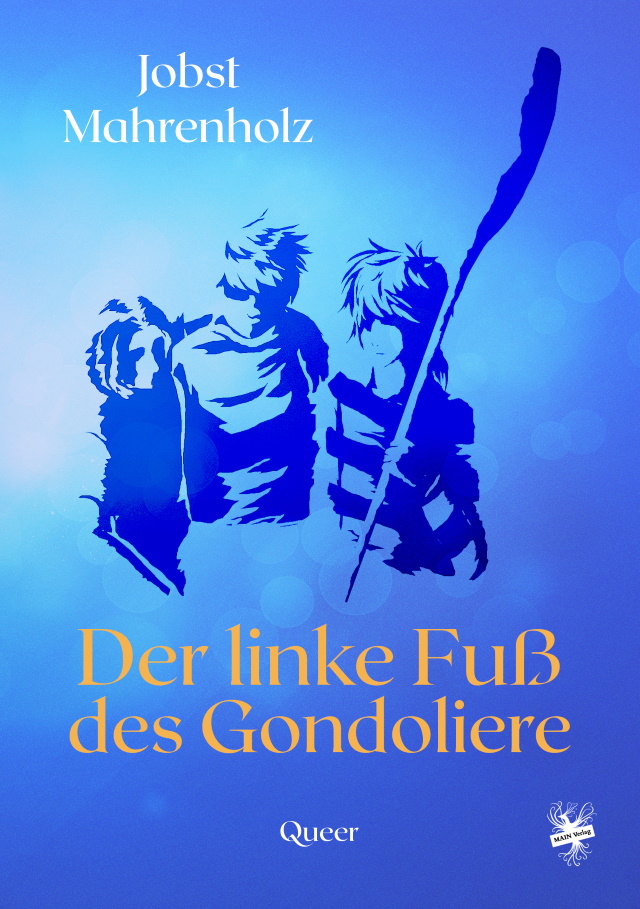 Cover von Der linke Fuß des Gondoliere von Jobst Mahrenholz