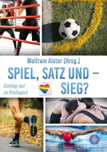 Bild von Cover von Spiel, Satz und - Sieg? Coming-out im Profisport