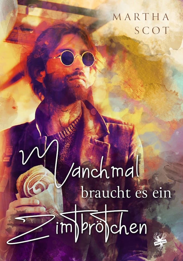 Cover von Manchmal braucht es ein Zimtbrötchen von Martha Scot