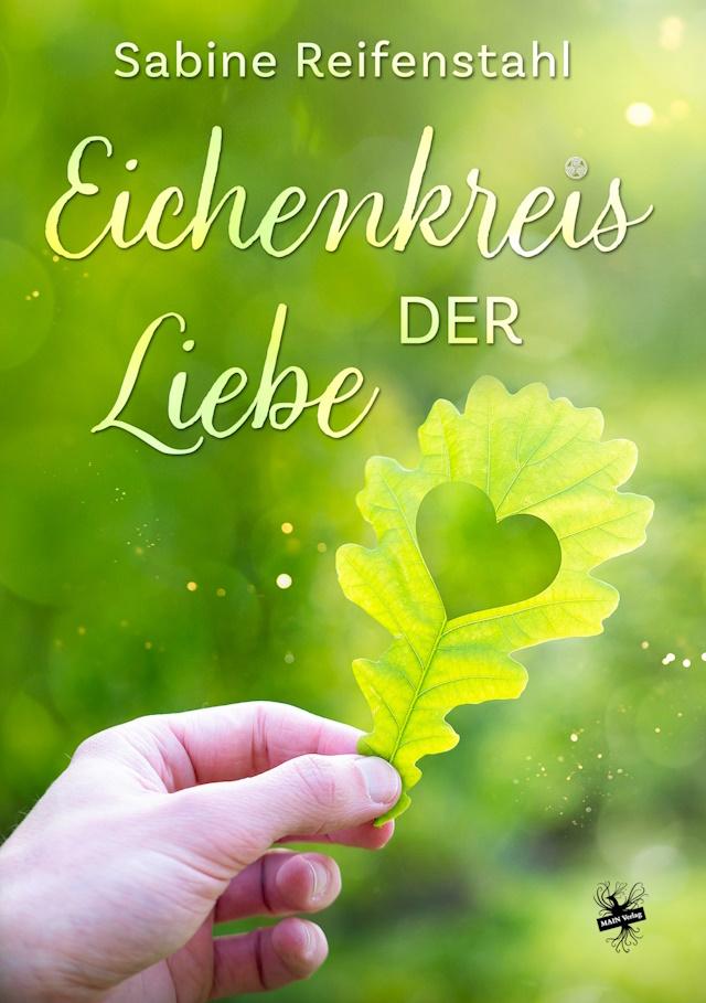 Bild vom Cover von Eichenkreis der Liebe von Sabine Reifenstahl