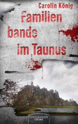 Bild zu Cover von Familienbande im Taunus von Carolin König