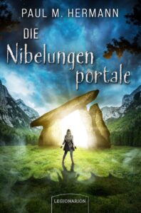 Bild vom Cover von Die Nibelungenportale von Paul M. Hermann