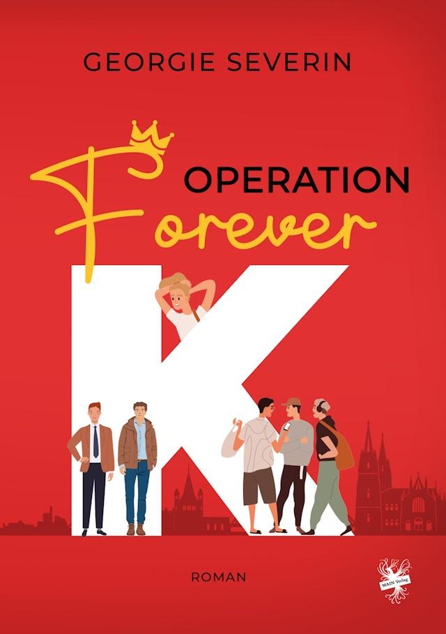 Bild vom Cover von Operation 'Forever K' von Georgie Severin