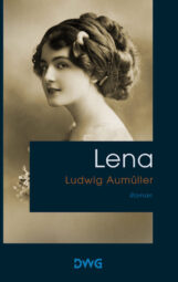 Bild von Cover von Lena von Ludwig Aumüller