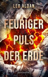 Bild von Cover von Feuriger Puls der Erde von Leo Aldan