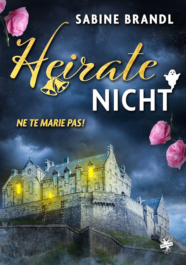 Bild von Cover von Heirate nicht von Sabine Brandl