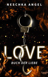 Bild von Cover von Love - Buch der Liebe von Neschka Angel