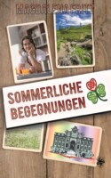 Sommerliche Begegnungen 1-3