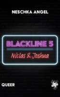 Cover von Blackline 5: Niclas & Joshua von Neschka Angel