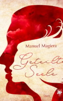 Cover von Geteilete Seele von Manuel Magiera