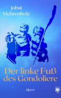 Cover von Der linke Fuß des Gondoliere von Jobst Mahrenholz