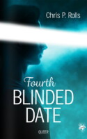 Cover von Fourth Blinded Date von Chris P. Rolls