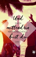 Cover von Und mittendrin bist du von Sven Krüdenscheidt