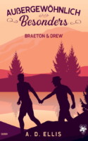 Cover von Außergewöhnlich Besonders - Braeton & Drew von AD Ellis