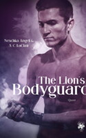 Cover von The Lions Bodyguard von Neschka Angel und A.C. Loclair