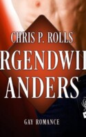 Cover von Hörbuch von Irgendwie Anders von Chris P. Rolls