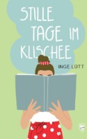 Cover von Stille Tage im Klischee von Inge Lütt