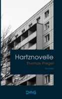 Cover von Hartznovelle von Thomas Pregel