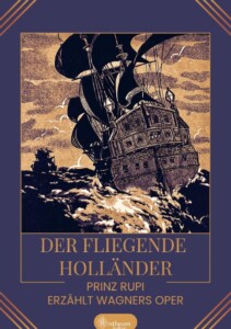 Cover von Der fliegende Holländer von Prinz Rupi