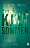 Cover von Abschied von Kaltsommer von Thomas Pregel
