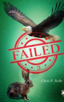 Cover von Failed 3 von Chris P. Rolls