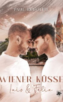 Cover von Wiener Küsse - Luis und Felix von Paul Rudolph