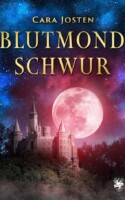 Bild vom Cover von Blutmondschwur von Cara Josten