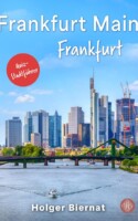 Bild vom Cover von Frankfurt Main Frankfurt von Holger Biernat