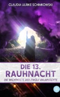 Bild vom Cover von Die 13. Rauhnacht von Claudia Schimkowski