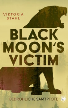 Bild von Cover von Black Moon's Victim - Bedrohliche Samtpfote von Viktoria Stahl
